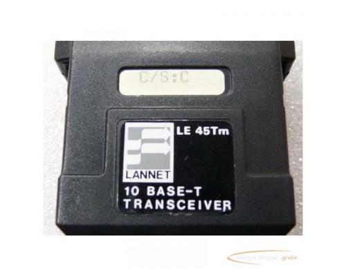 Lannet 10 Base-T Transceiver LE 45 TM C \ S : C 12 V - Bild 2