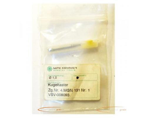 MPK Kemmer 4.MGN 131 Nr. 1 Kugeltaster VSV-008093 Ø 1.0 - ungebraucht! -
