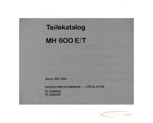 Maho Teilekatalog für MH 600 E / T Serie 382 / 406 Baugruppenzeichnungen-Stücklisten - Bild 4