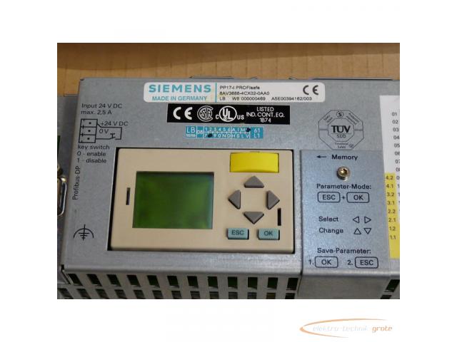 Siemens 6AV3688-4CX02-0AA0 SN: LBC7000100014 PP17-I PROFI safe E-Stand 4 - 3