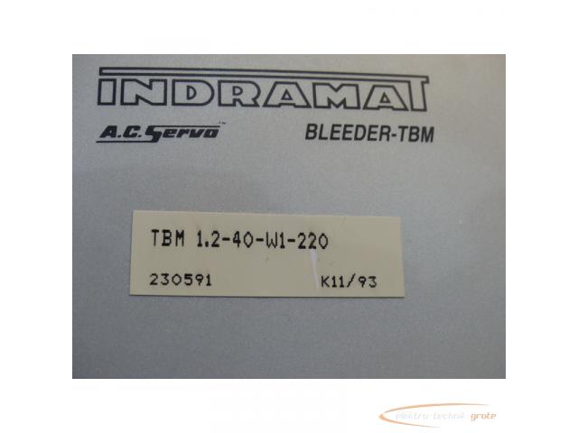 Indramat TBM 1.2-40-W1-220 A.C. Servo Bleeder-TBM - 4