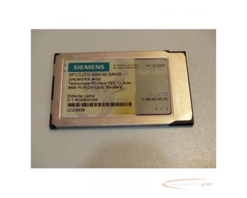 Siemens Sinumerik 840D Technologie PC-Card 6FC5270-6BX30-3AH0 SN T-ROAB00256 - Bild 1