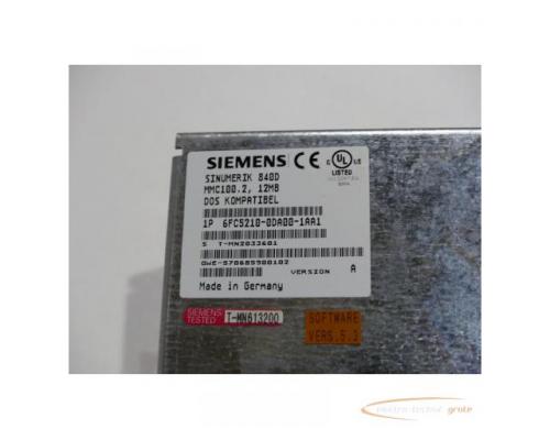 Siemens 6FC5210-0DA00-1AA1 MMC 100.2 Version A SN:T-MN2033601 - Bild 4