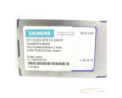 Siemens 6FC5250-5PX10-3AH0 NCU-Systemsoftware 2 Axes SN:T-N4DF00163 - Bild 3
