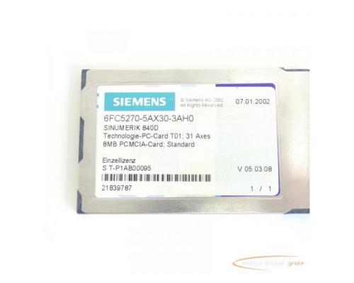 Siemens 6FC5270-5AX30-3AH0 Technologie-PC-Card T01 31 Axes SN:T-P1AB00095 - Bild 3