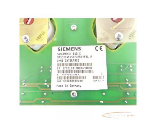 Siemens 6FC5103-0AD03-0AA0 Maschinensteuertafel M ohne Interface SN:T-K72032364 - Bild 5