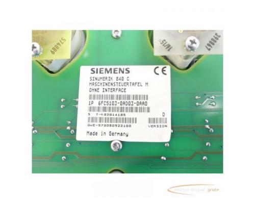 Siemens 6FC5103-0AD03-0AA0 Maschinensteuertafel M ohne Interface SN:T-K82014185 - Bild 5