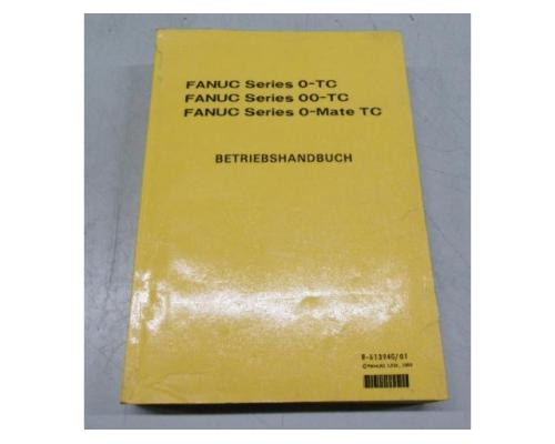 FANUC Series 0/00 -TC O-Mate TC Handbuch- Satz, Betriebsanleitung, Bedienungsanlei - Bild 6