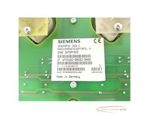 Siemens 6FC5103-0AD03-0AA0 Maschinensteuertafel M ohne Interface SN:T-K62030747 - Bild 5