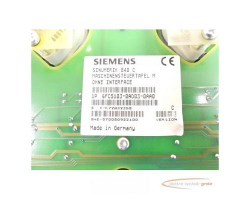 Siemens 6FC5103-0AD03-0AA0 Maschinensteuertafel M ohne Interface SN:T-K72032358 - Bild 5