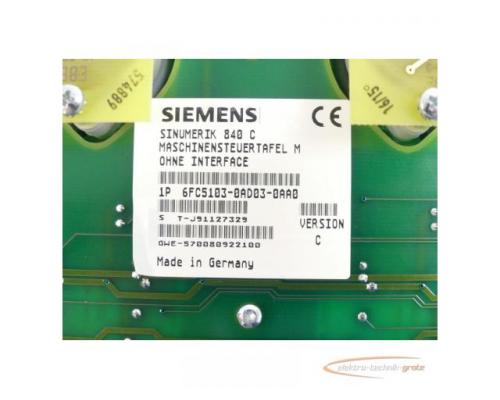Siemens 6FC5103-0AD03-0AA0 Maschinensteuertafel M ohne Interface SN:T-J91127329 - Bild 5